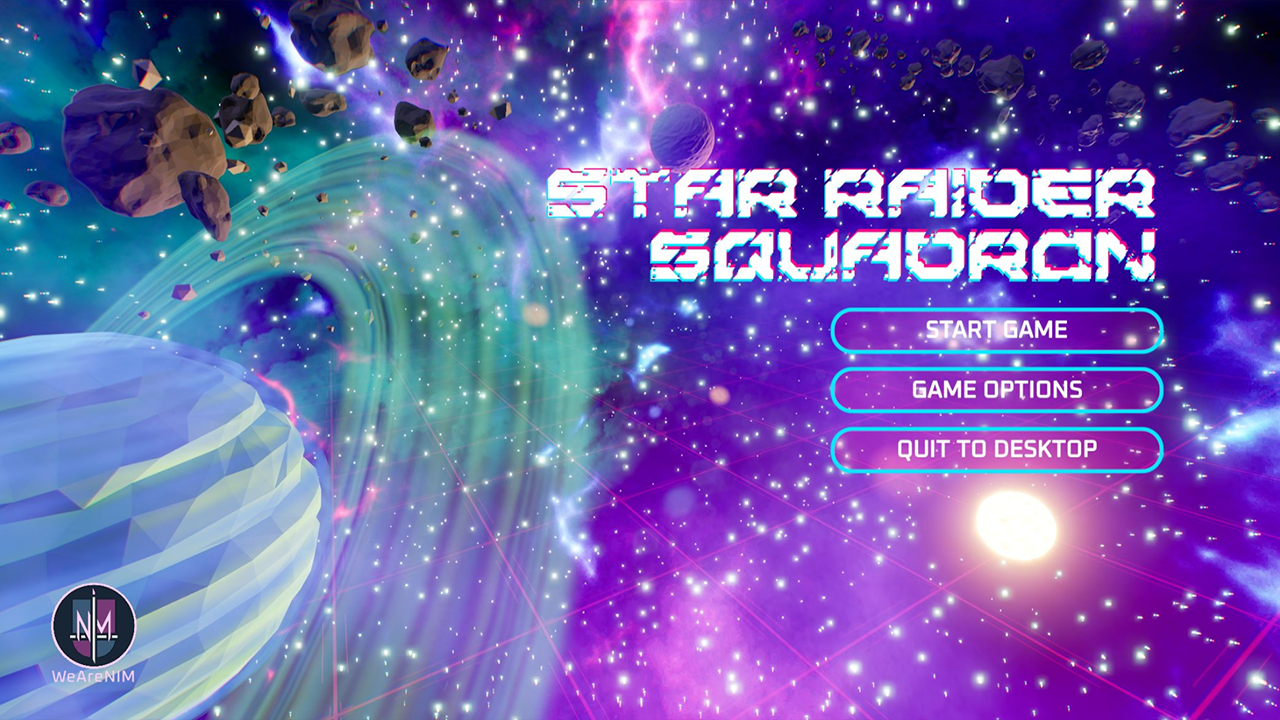 The title screen for Star Raider Squadron. It features a turquoise ringed planet floating in a purple nebula, surrounded by asteroids. A multitude of stars hang in the background cradled by swirls of purple, pink, and blue gasses. The 'Star Raider Squadron' text is bold with shattered fragments, hovering above three buttons; 'Start Game', 'Game Options', and 'Quit To Desktop'.