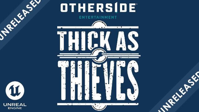 Unreleased project: Thick As Thieves